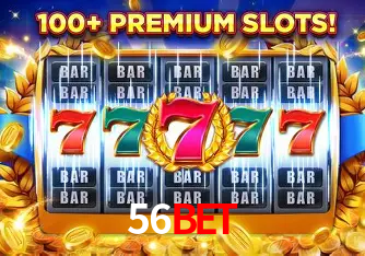 Descubra o Mundo do Cassino Online com 56Bet
